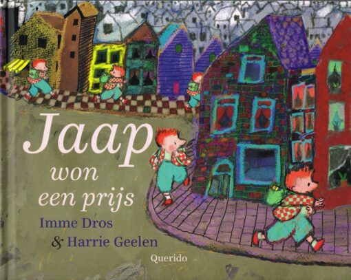 Jaap won een prijs - 9789045121017 - Imme Dros