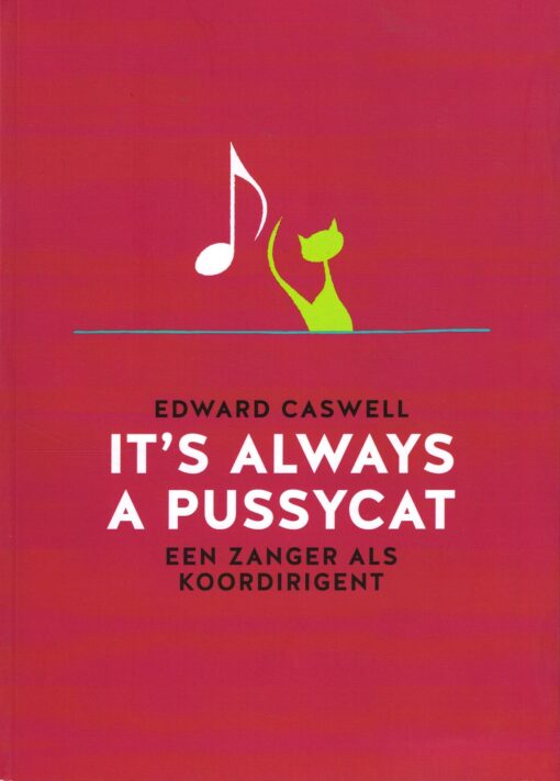 It’s Always a Pussycat - 9789079624294 - Edward Caswell