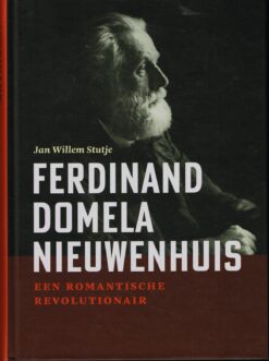 Ferdinand Domela Nieuwenhuis - 9789056155247 - Jan Willem Stutje