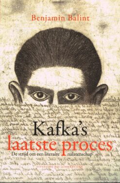 Kafka’s laatste proces - 9789059375284 - Benjamin Balint