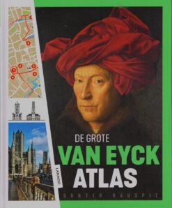 De Grote van Eyck Atlas - 9789401445887 - Gunter Hauspie