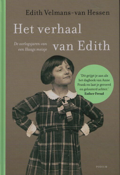 Het verhaal van Edith - 9789463810074 - Edith Velmans-van Hessen