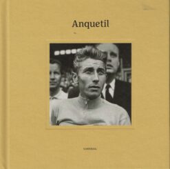 Anquetil - 9789492677204 - Frederik Backelandt