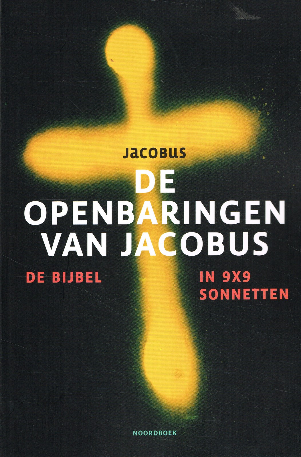 De openbaringen van Jacobus - 9789056156596 -  Jacobus
