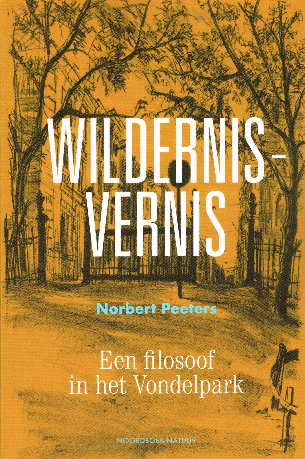 Wildernis-vernis - 9789056157470 - Norbert Peeters