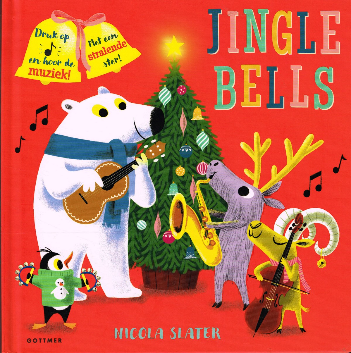 Jingle bells - 9789025773489 - Nicola Slater