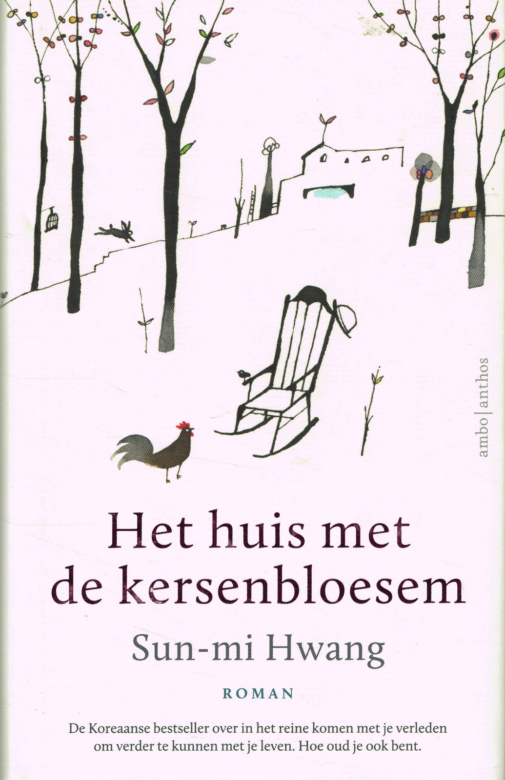 Het huis met de kersenbloesem - 9789026350894 - Sun-mi Hwang