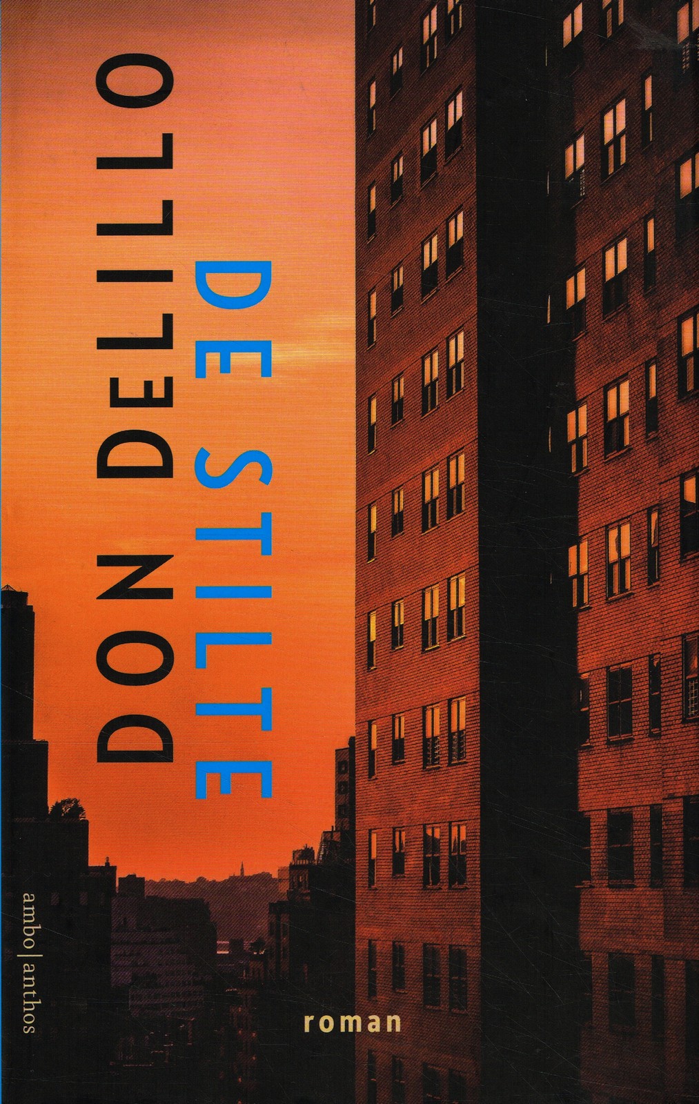 De stilte - 9789026354465 - Don Delillo