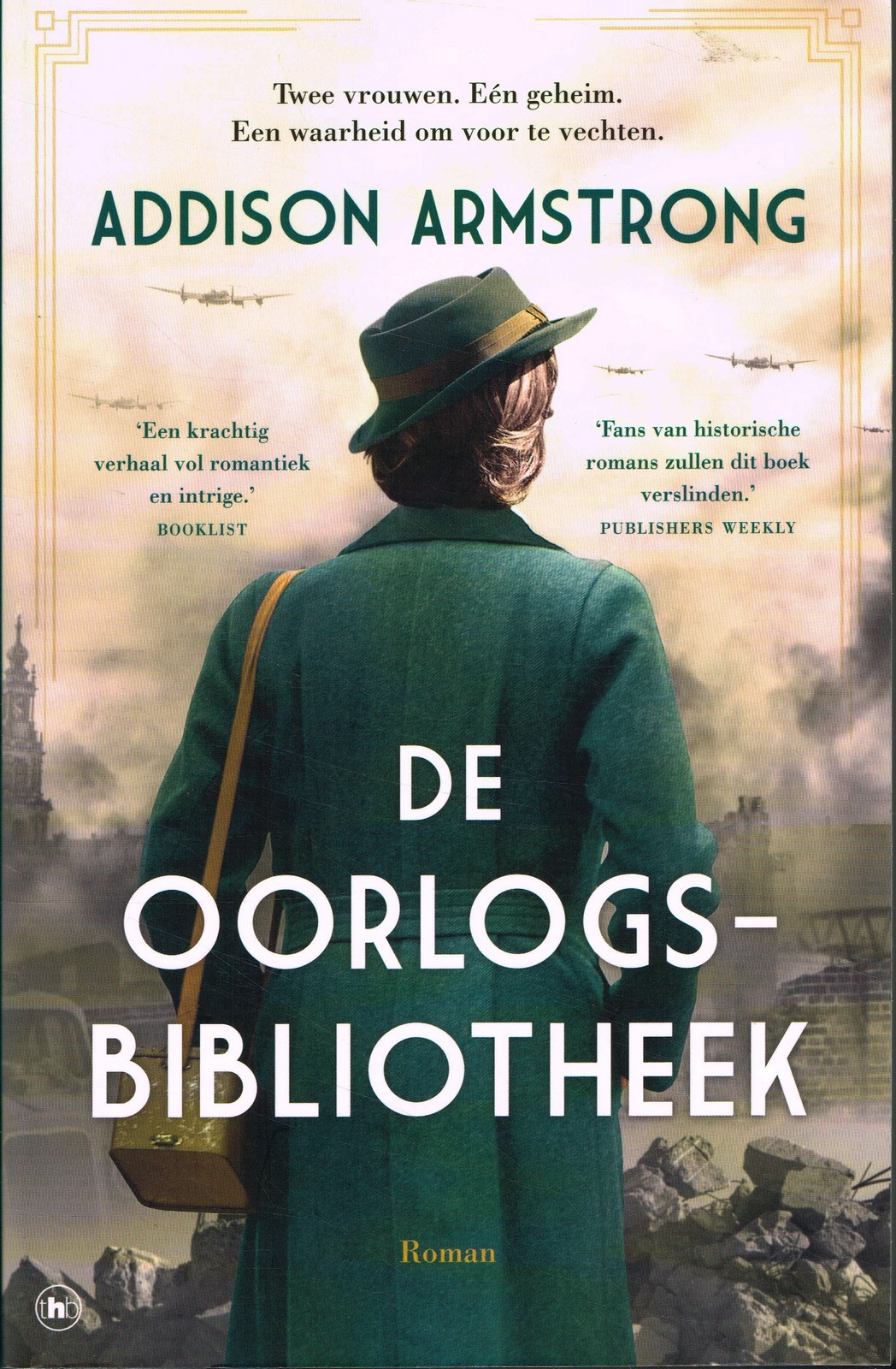 De oorlogsbibliotheek - 9789044362442 - Addison Armstrong