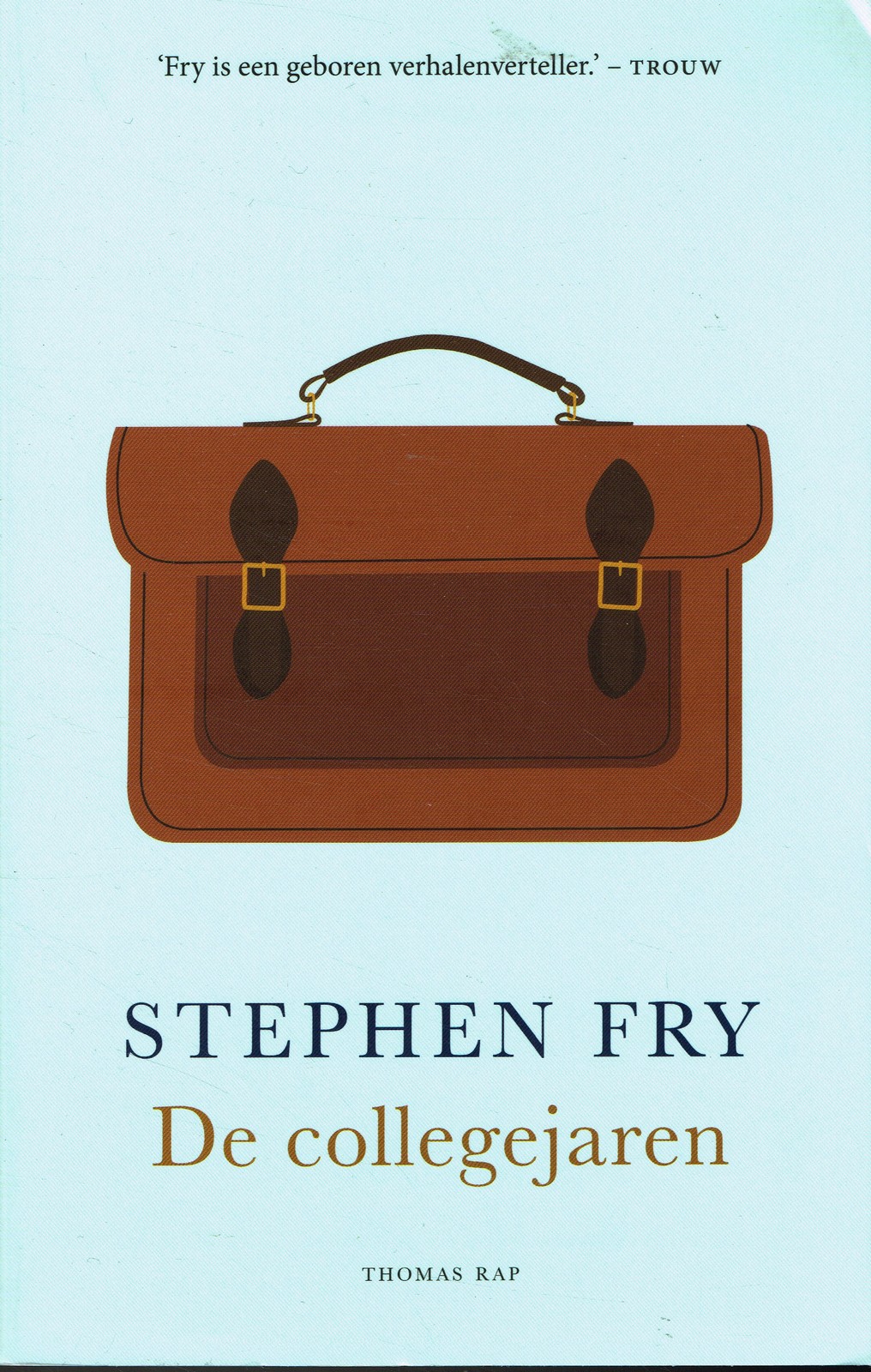 De collegejaren - 9789400406469 - Stephen Fry