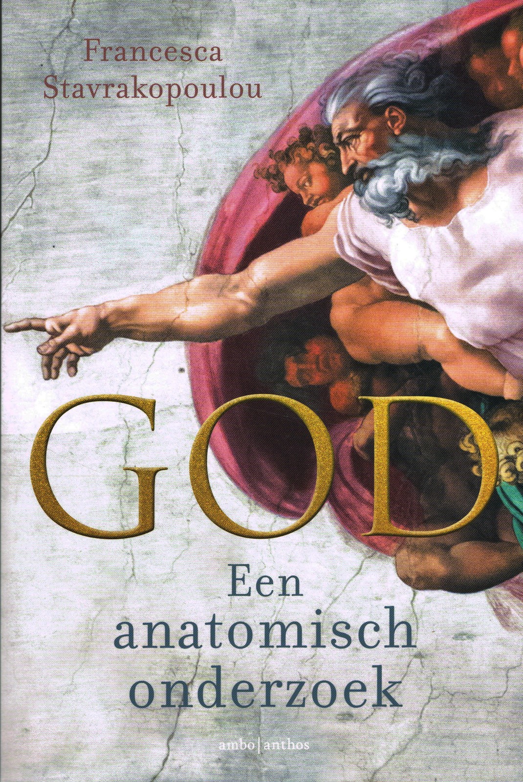 God. Een anatomisch onderzoek - 9789026341632 - Francesca Stavrakopoulou