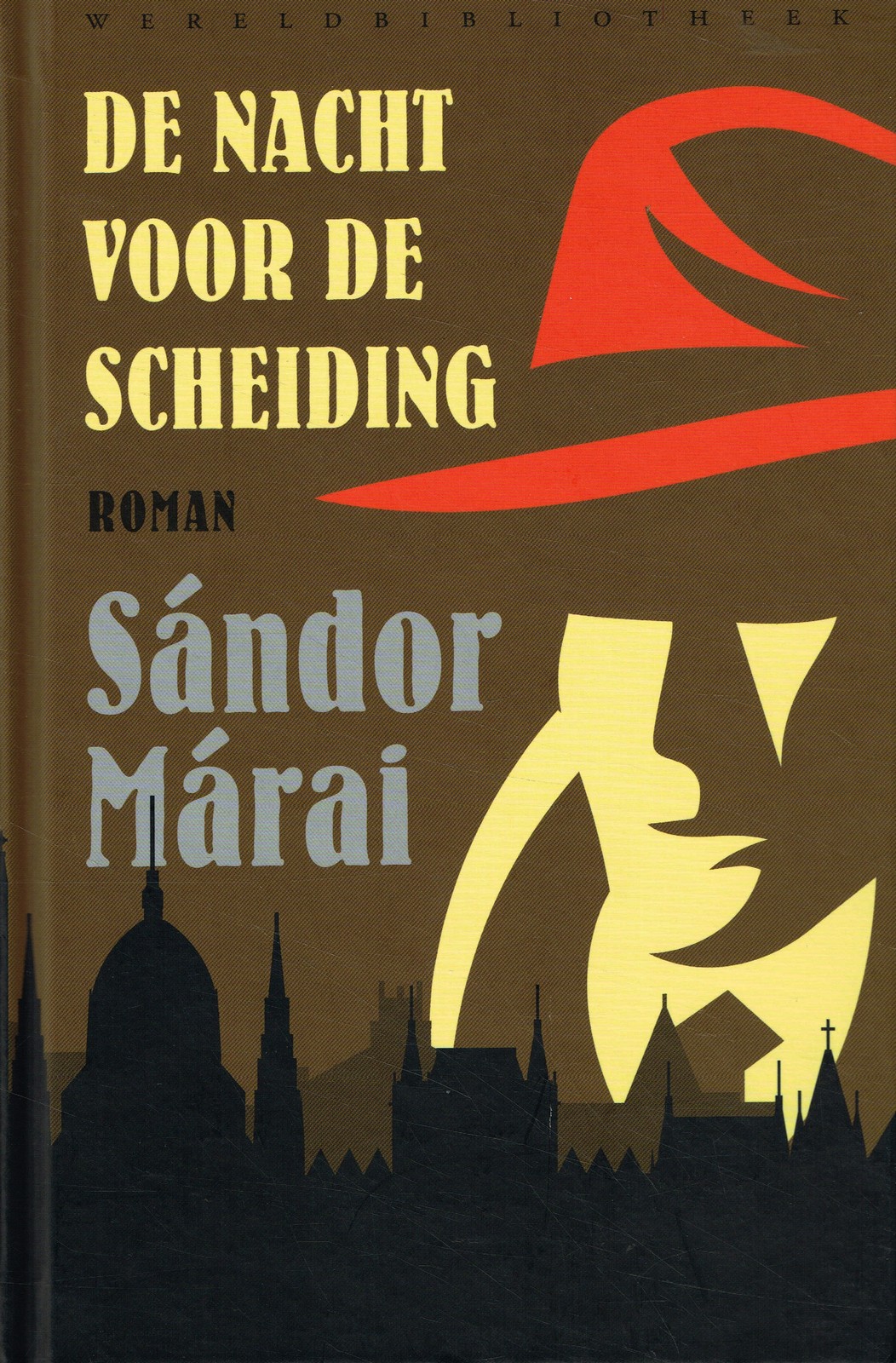 De nacht voor de scheiding - 9789028451605 - Sándor Márai