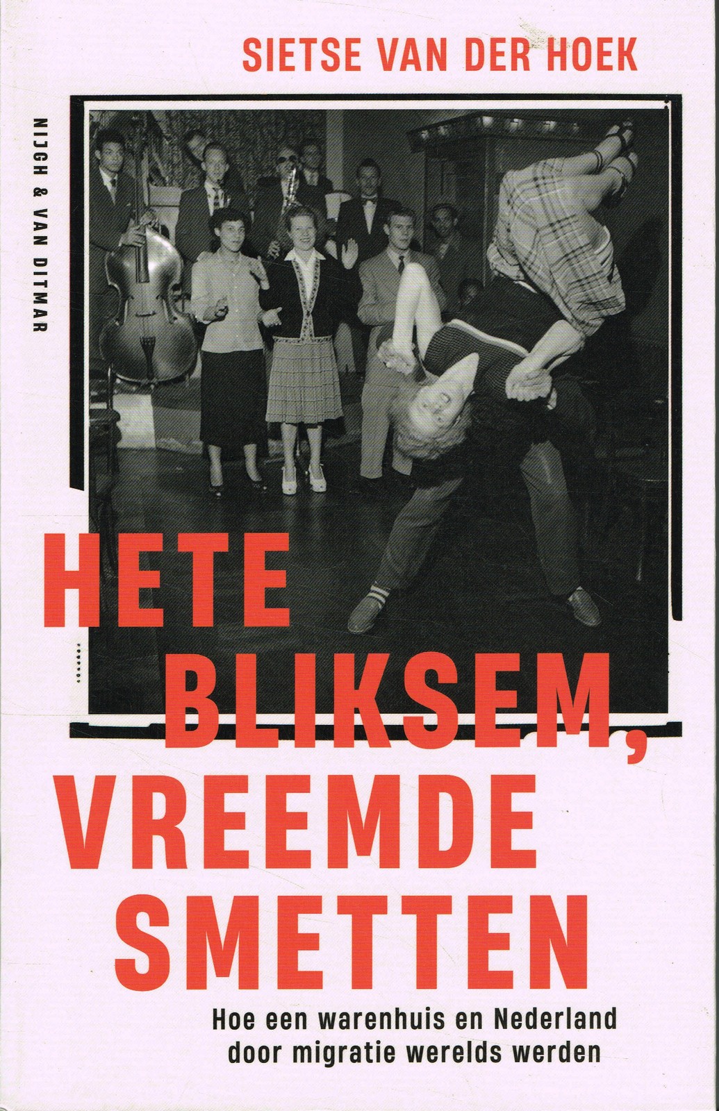 Hete bliksem, vreemde smetten - 9789038812014 - Sietse van der Hoek