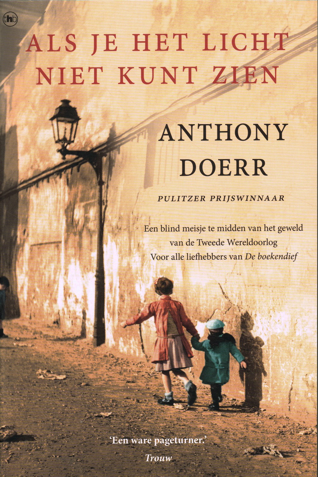 Als je het licht niet kunt zien - 9789044353471 - Anthony Doerr