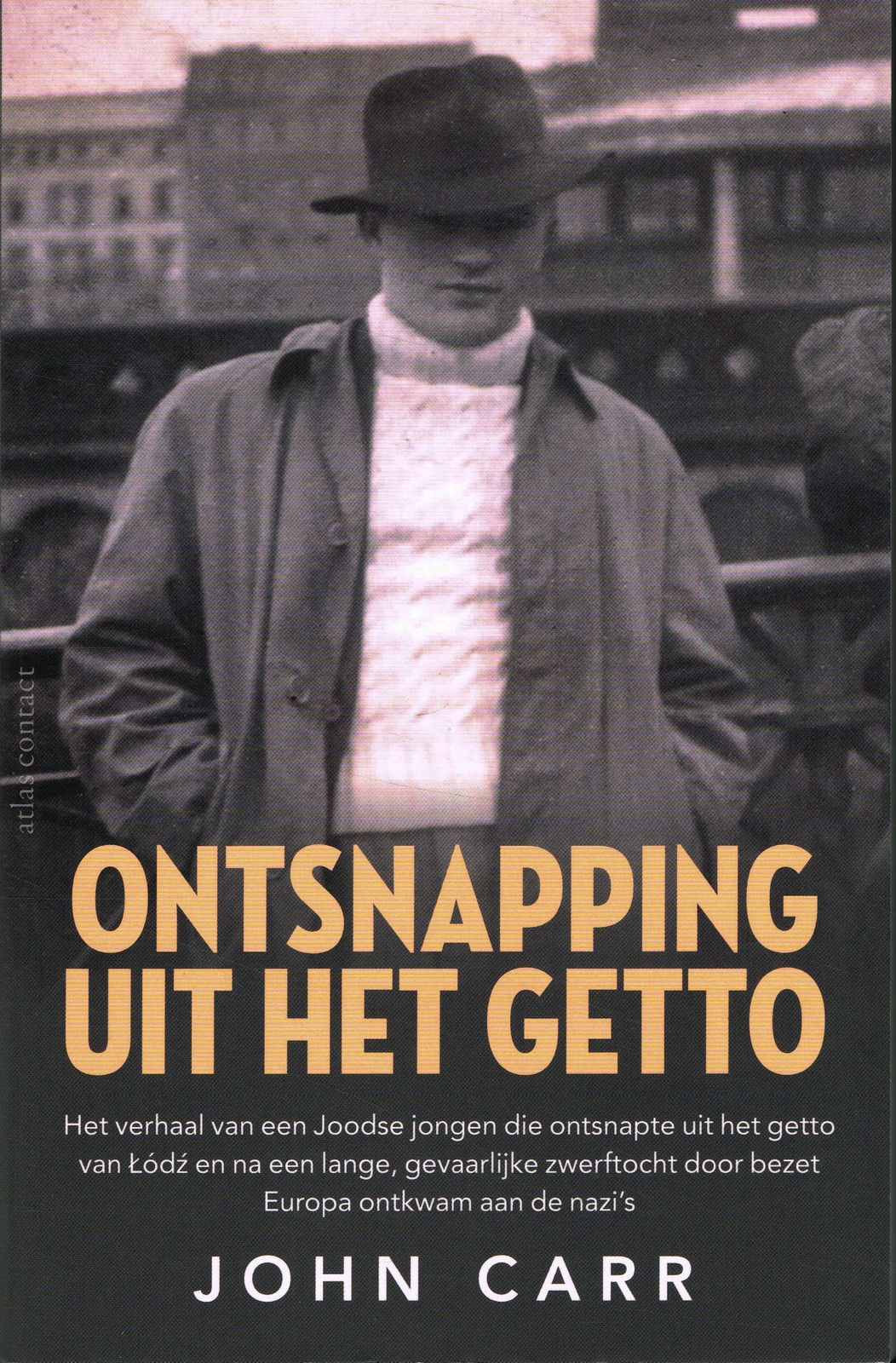 Ontsnapping uit het getto - 9789045045245 - John Carr