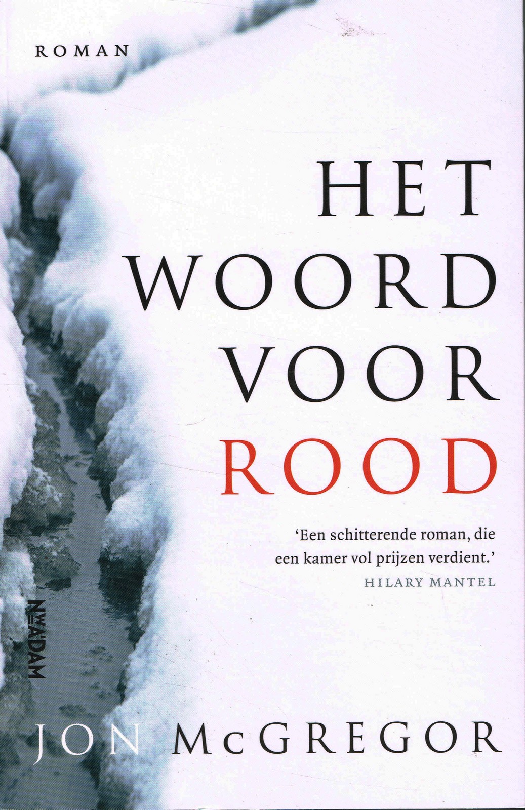 Het woord voor rood - 9789046828984 - John McGregor