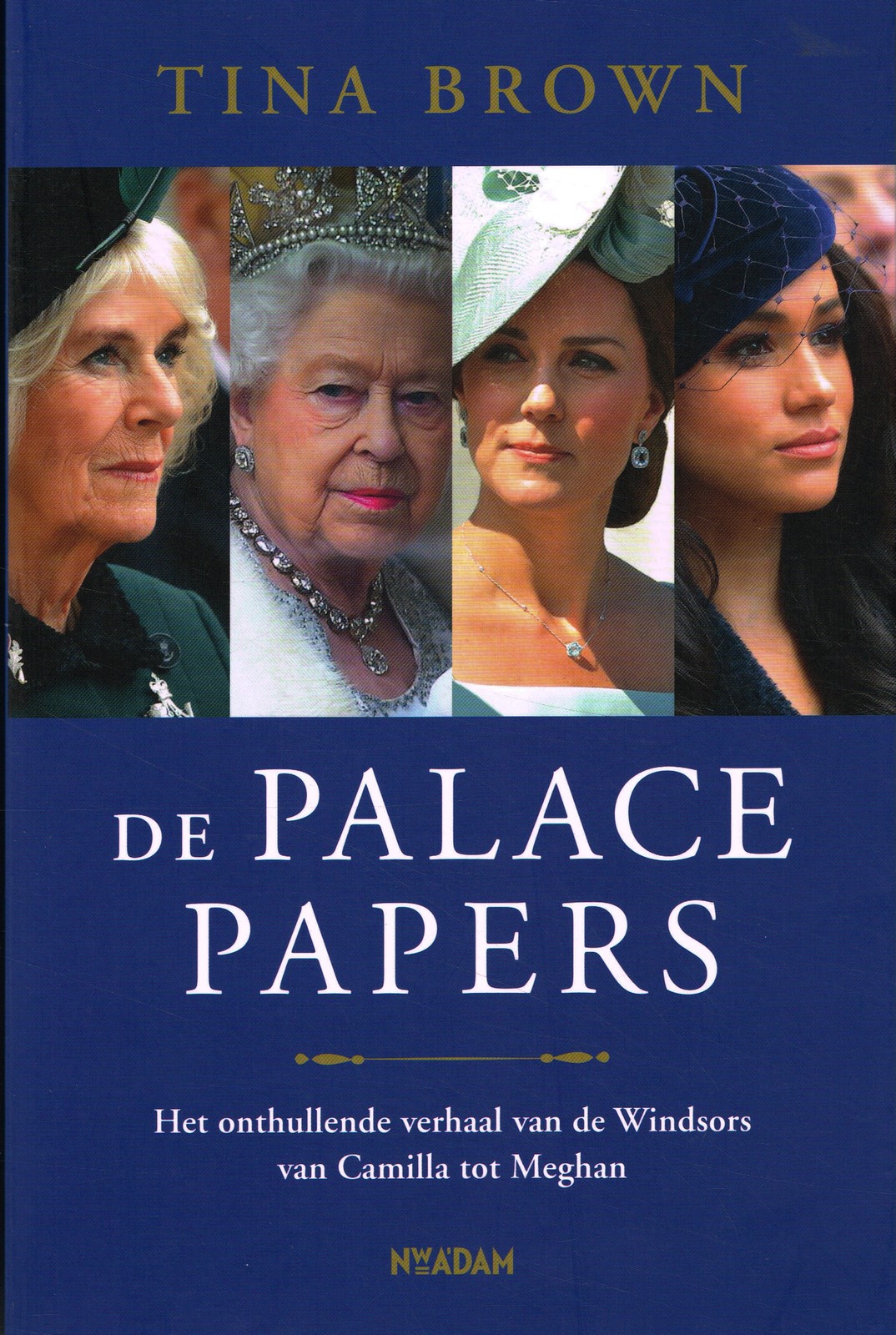 De Palace Papers - 9789046829868 - Tina Brown