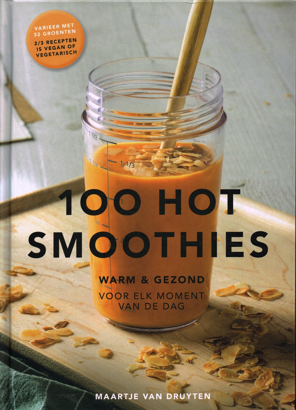 100 Hot smoothies - 9789079383931 - Maartje van Druyten