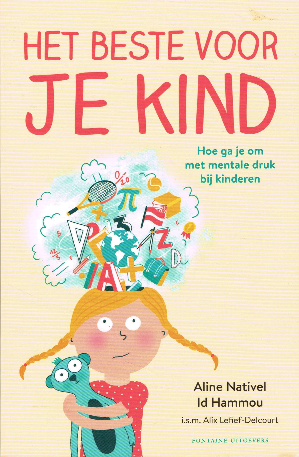 Het beste voor je kind - 9789464040685 - Aline Nativel Id Hammou