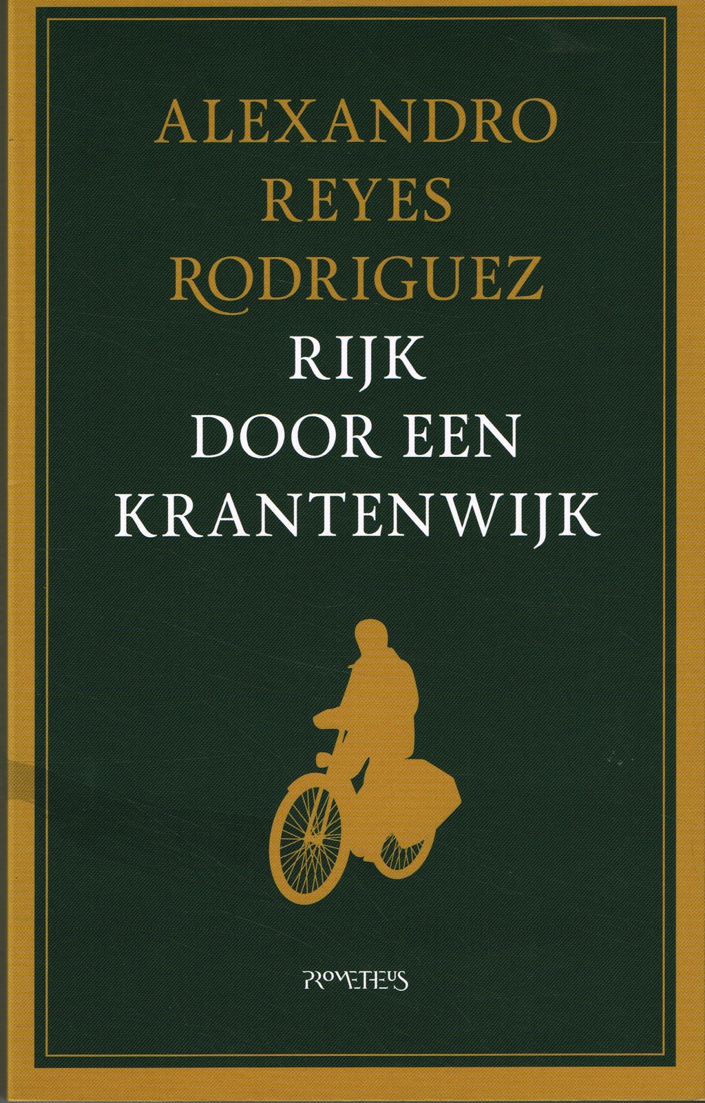 Rijk door een krantenwijk - 9789044652727 - Alexandro Reyes Rodriguez