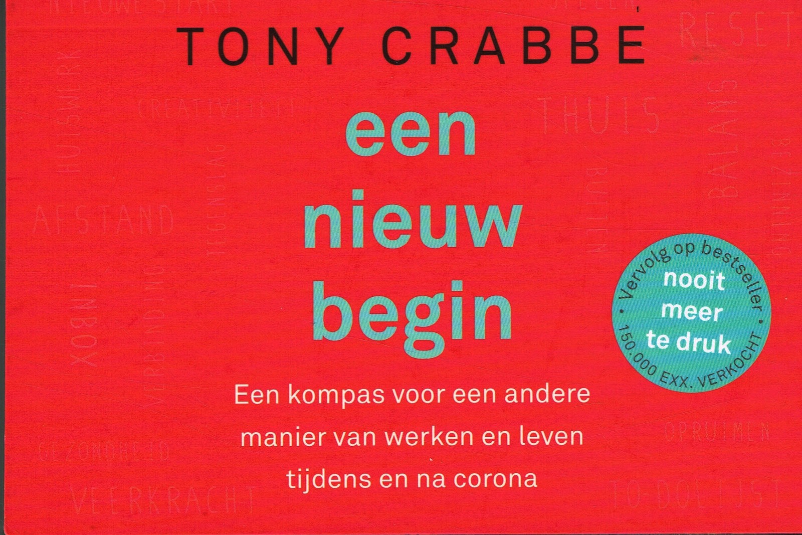 Een nieuw begin - 9789049808266 - Tony Crabbe