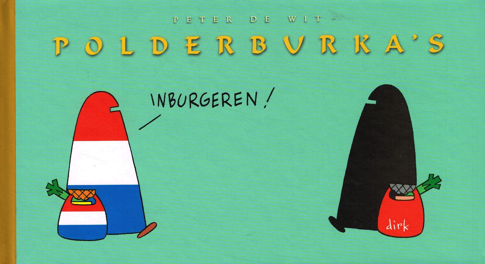 Polderburka’s - 9789061699422 - Peter de Wit