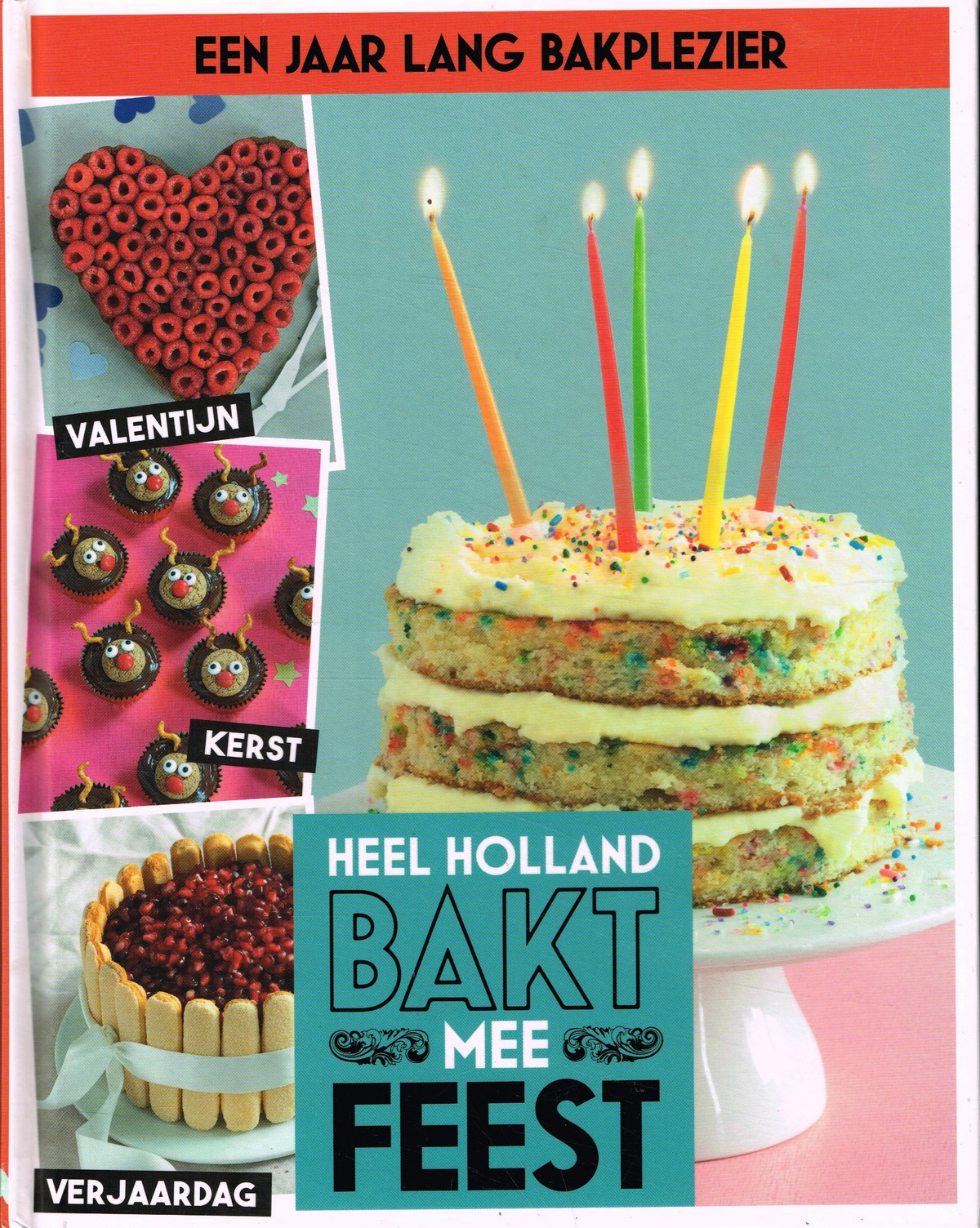 Heel Holland bakt mee Feest - 9789021570129 -  