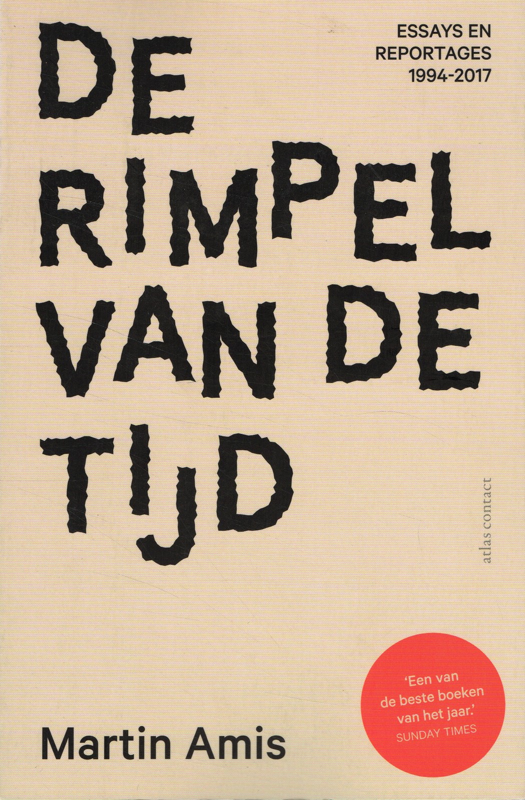 De rimpel van de tijd - 9789025453053 - Martin Amis