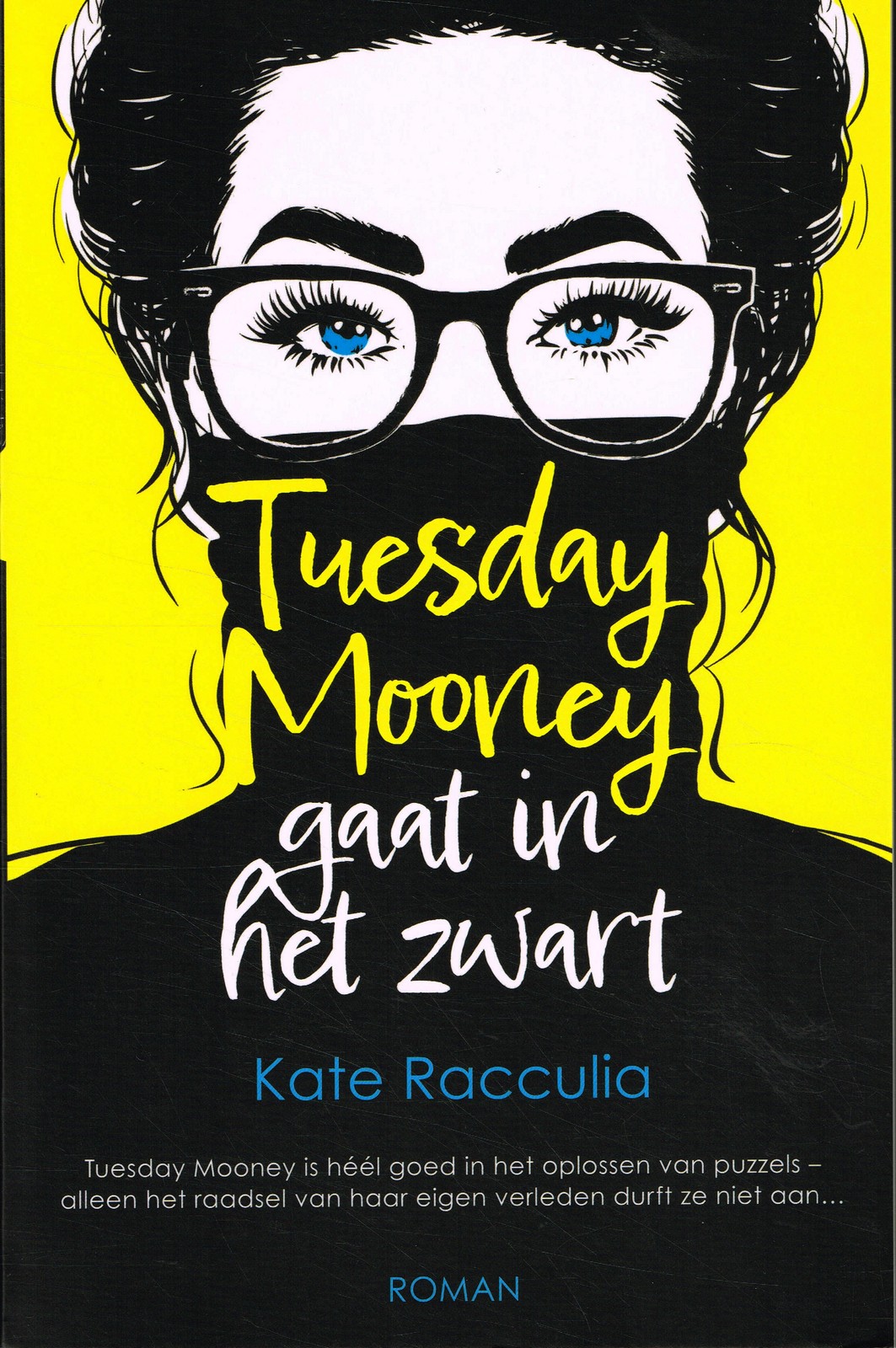 Tuesday Mooney gaat in het zwart - 9789026155888 - Kate Racculia