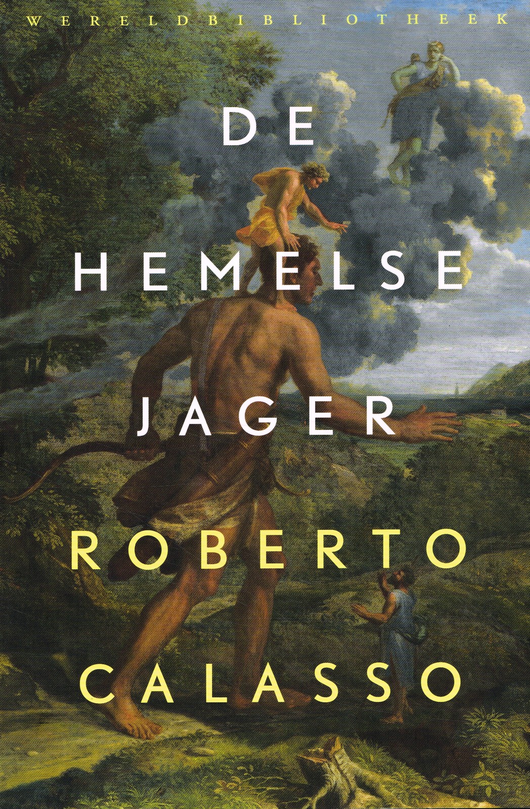 De hemelse jager - 9789028427730 - Roberto Calasso