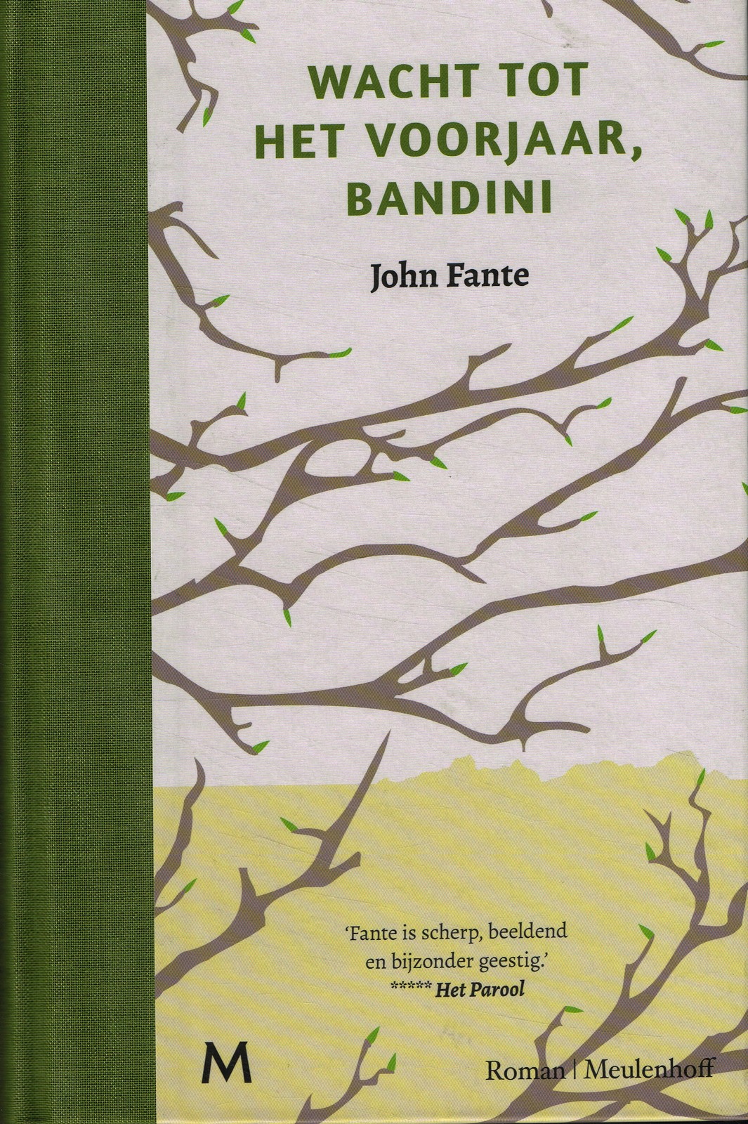 Wacht tot het voorjaar, Bandini - 9789029090537 - John Fante