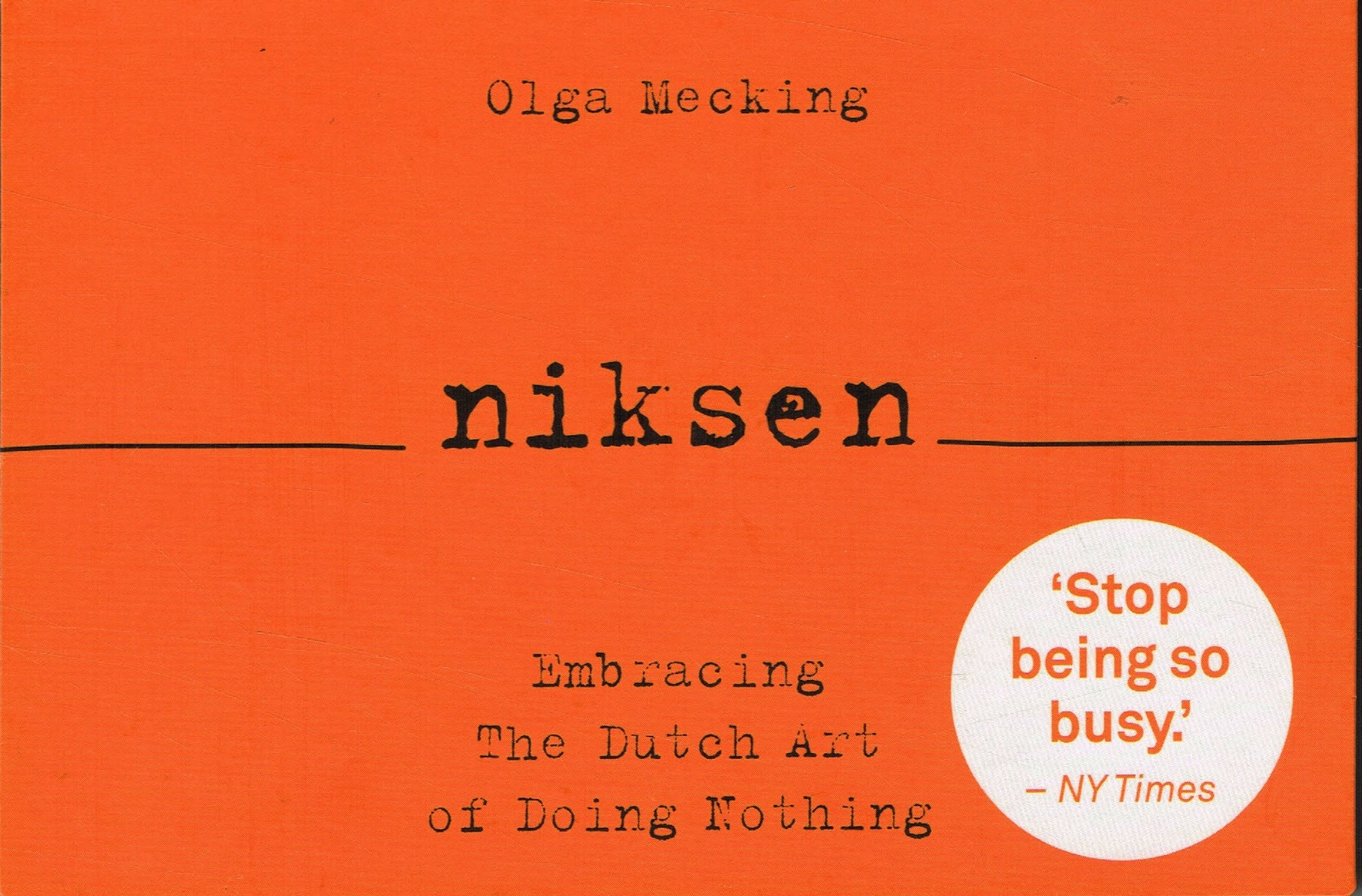 Niksen - 9789049807887 - Olga Mecking