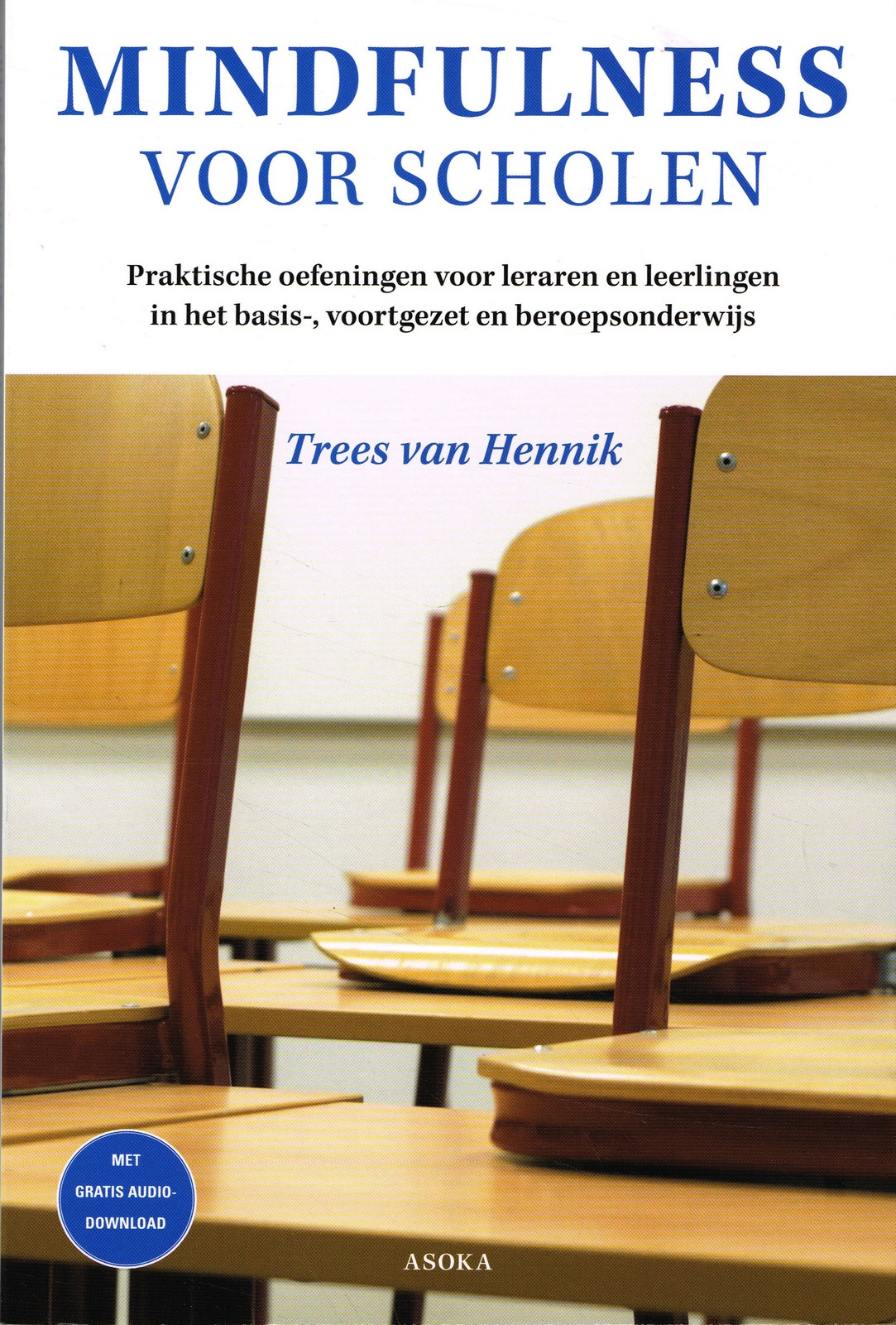 Mindfulness voor scholen - 9789056703530 - Trees van Hennik