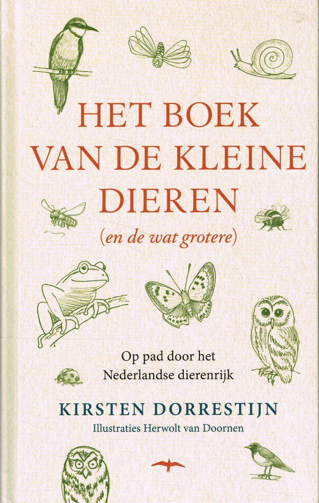 Het boek van de kleine dieren (en de wat grotere) - 9789400408487 - Kirsten Dorrestijn