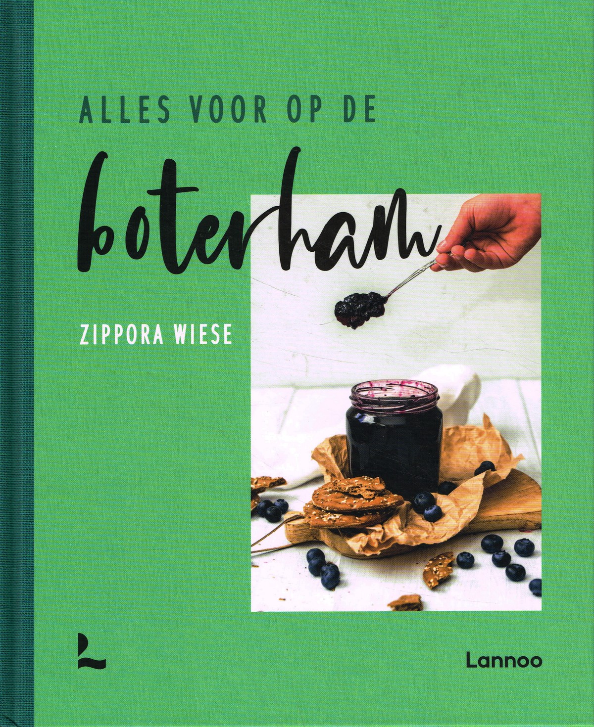 Alles voor op de boterham - 9789401475495 - Zippora Wiese