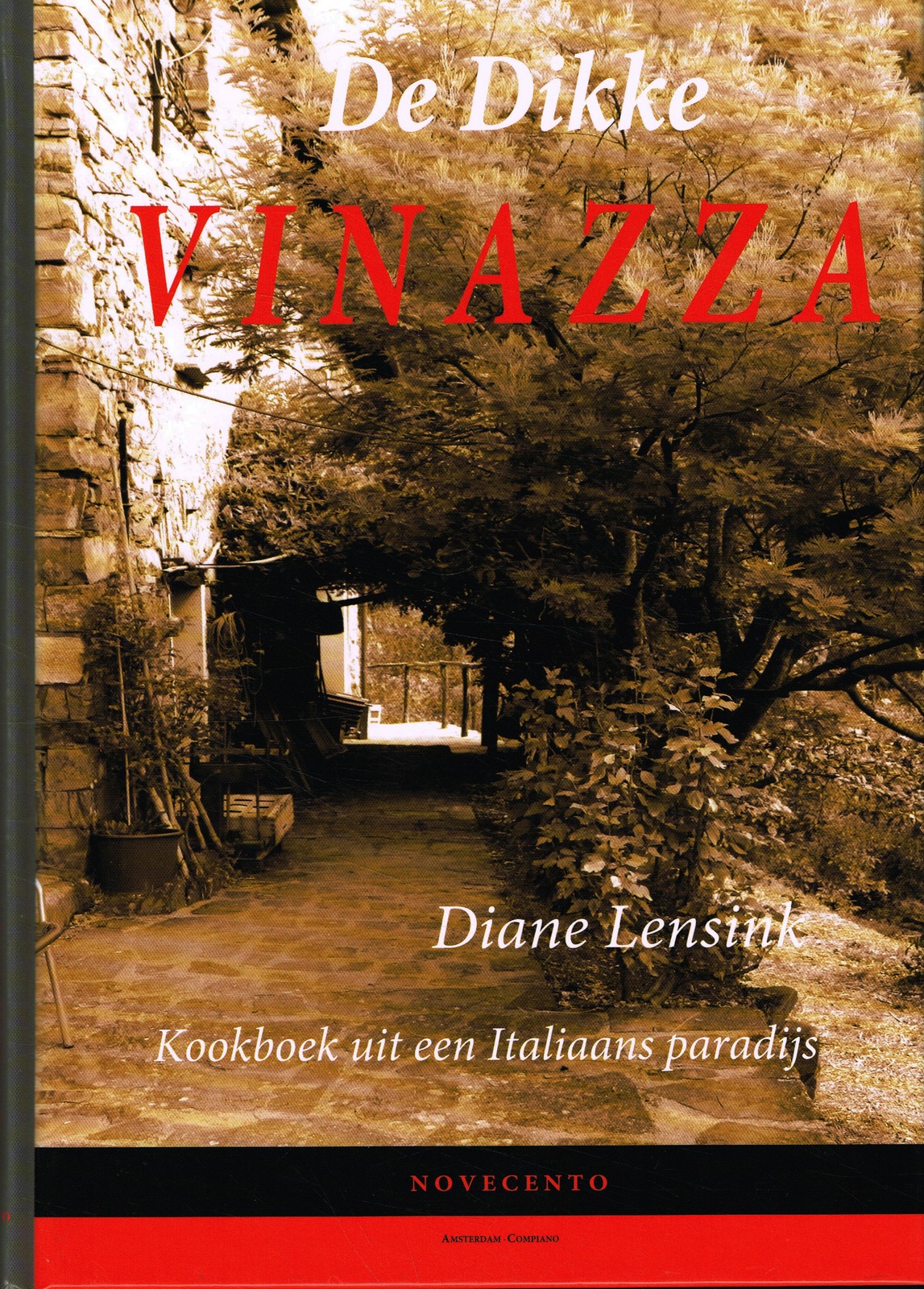 De Dikke Vinazza - 9789491126024 - Diane Lensink