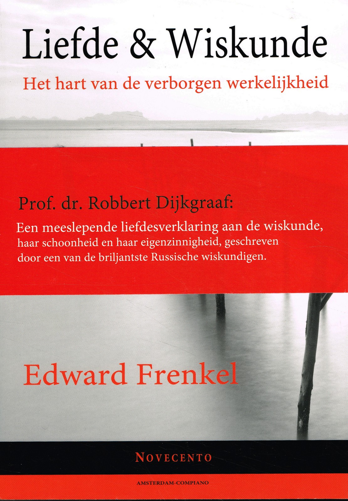 Liefde & Wiskunde - 9789491126048 - Edward Frenkel