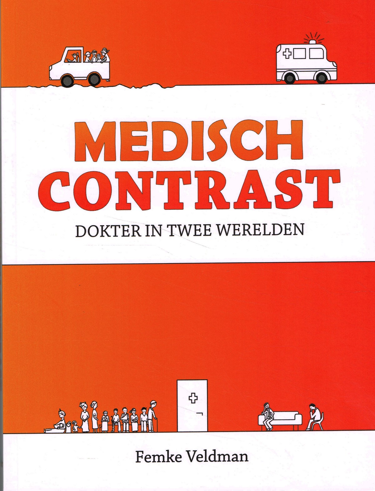 Medisch contrast - 9789492551146 - Femke Veldman