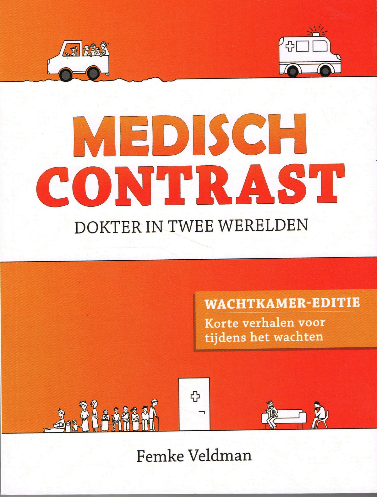 Medisch contrast - 9789492551153 - Femke Veldman