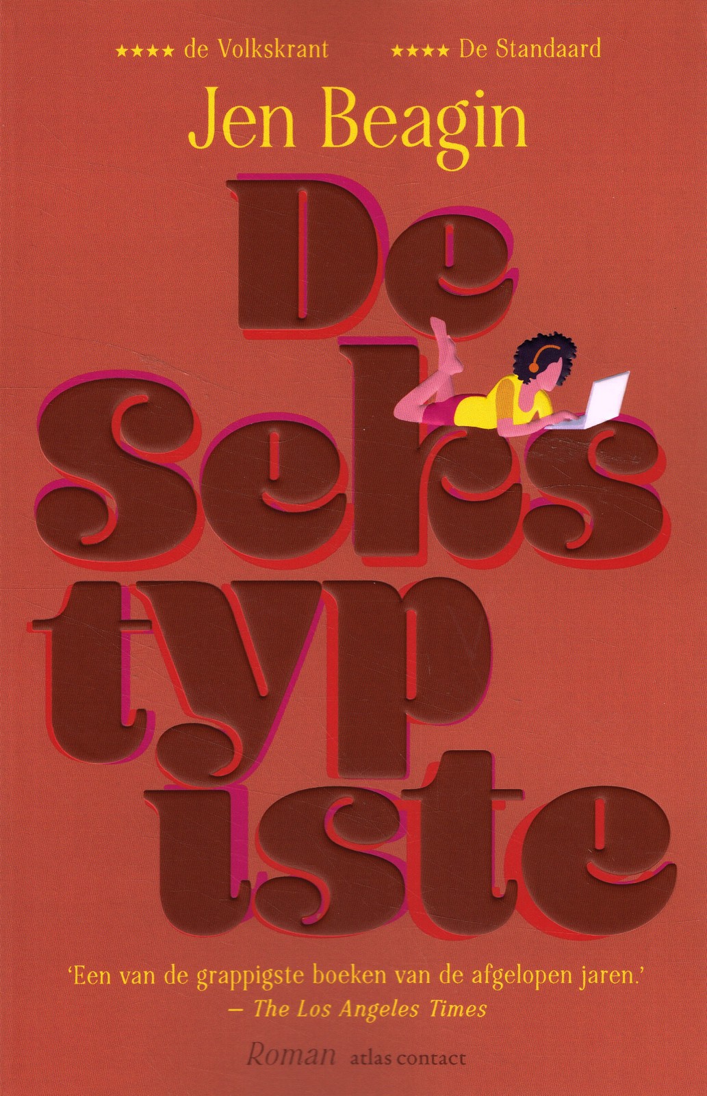 De sekstypiste - 9789025473983 - Jen Beagin