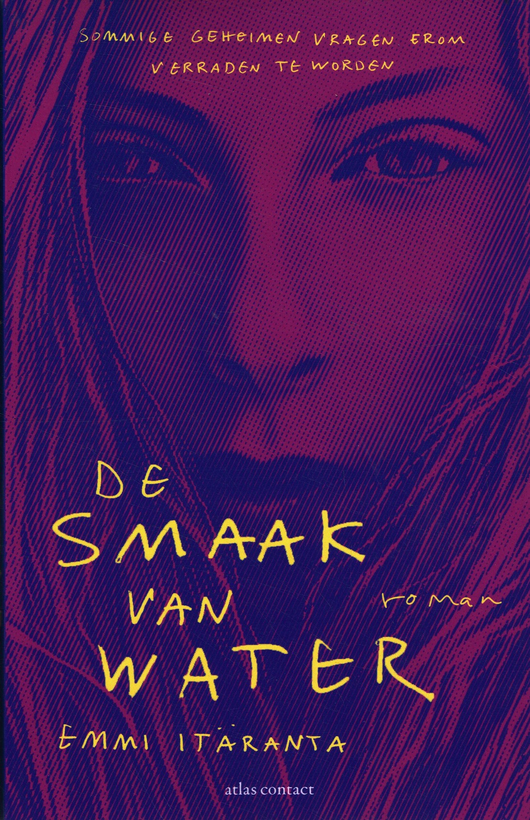 De smaak van water - 9789025474645 - Emmi Itäranta