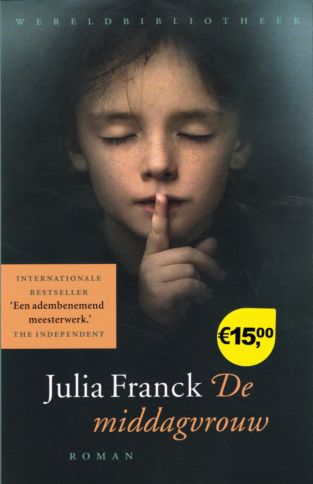 De middagvrouw - 9789028452046 - Julia Franck