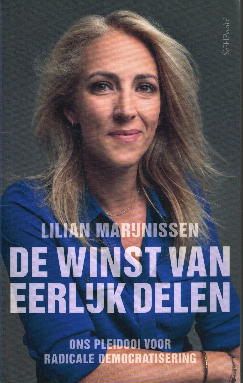 De winst van eerlijk delen - 9789044652437 - Lilian Marijnissen