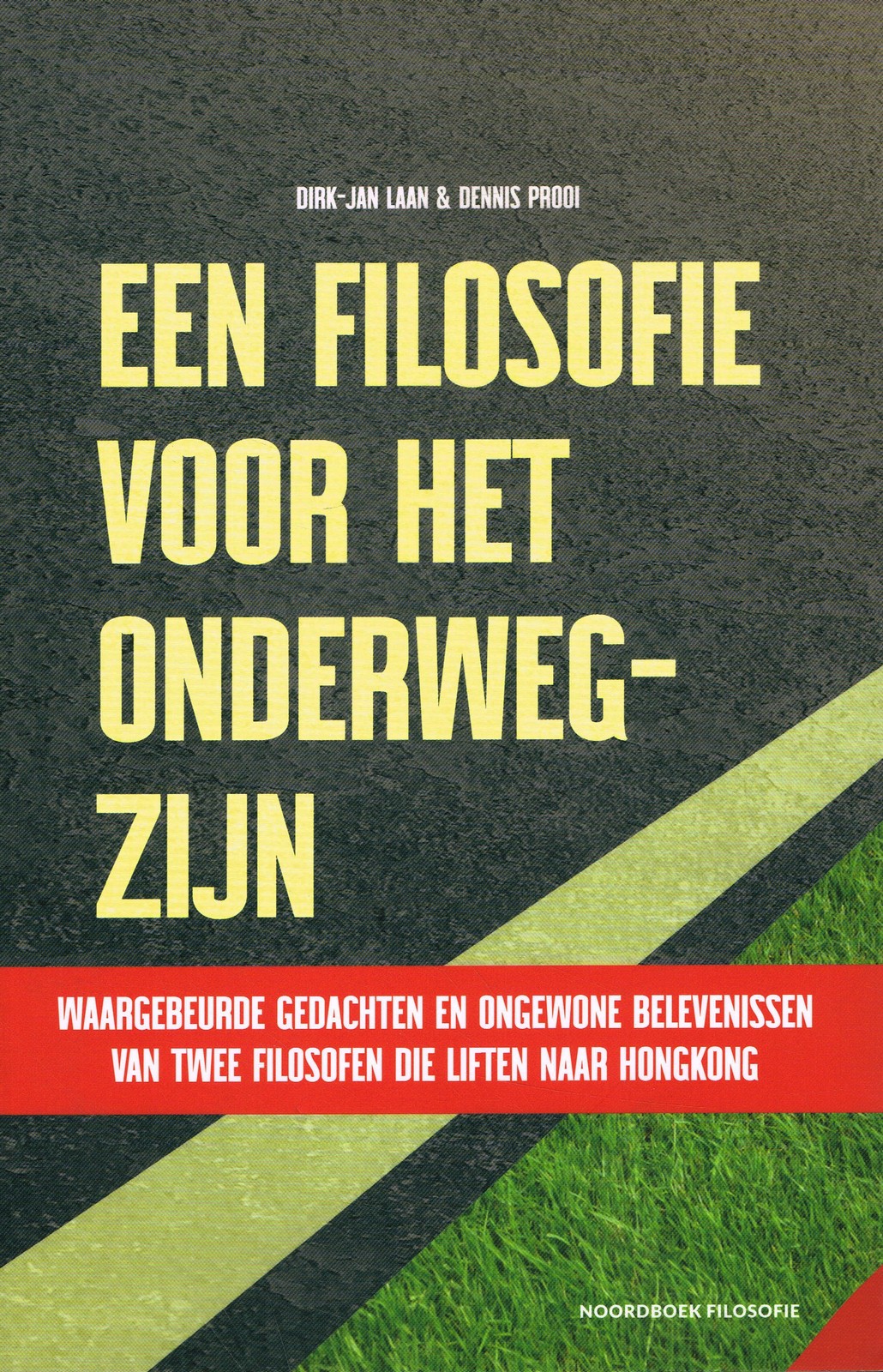 Een filosofie voor het onderweg-zijn - 9789056158545 - Dirk-Jan Laan