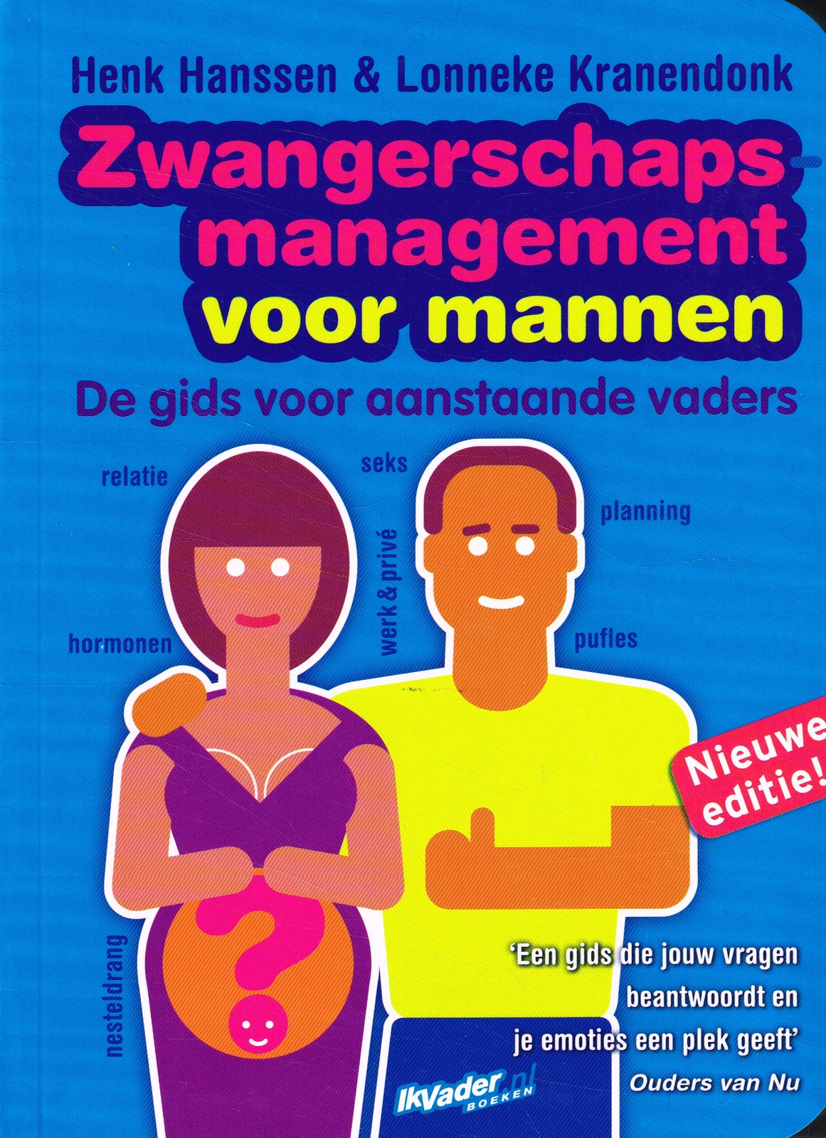 Zwangerschapsmanagement voor mannen - 9789077393062 - Henk Hanssen