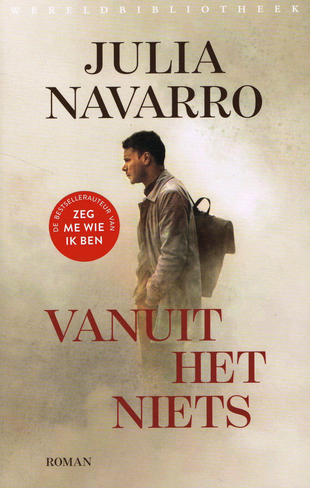 Vanuit het niets - 9789028452312 - Julia Navarro