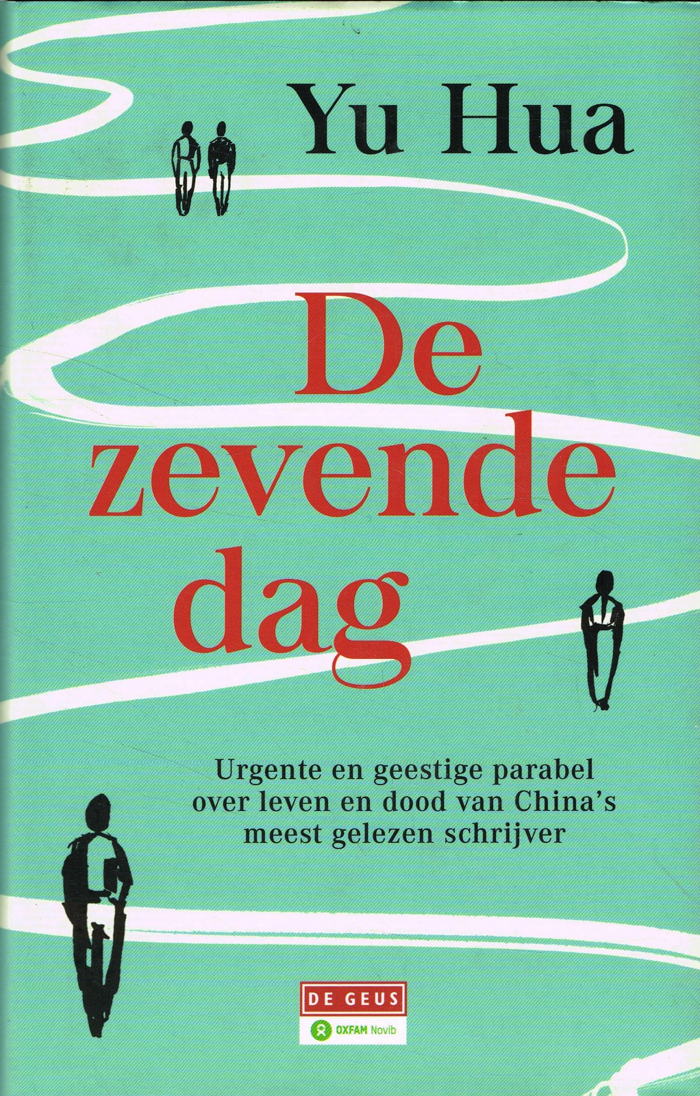 De zevende dag - 9789044535051 - Yu Hua
