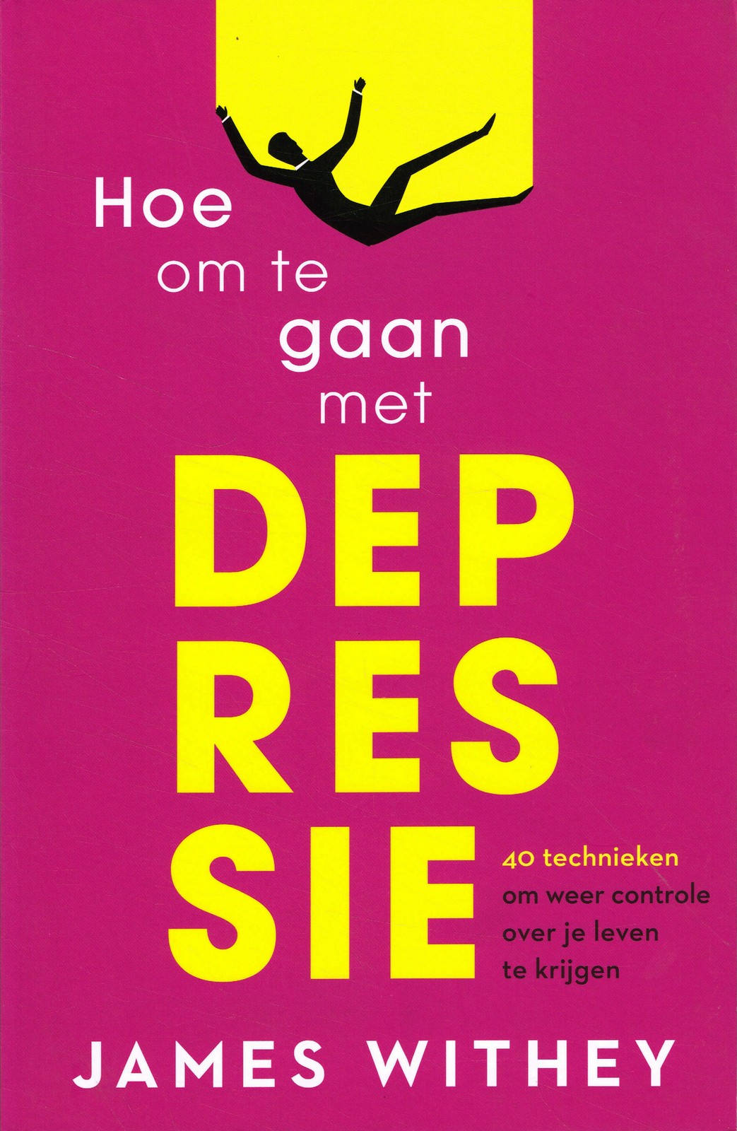 Hoe om te gaan met depressie - 9789056157050 - James Withey