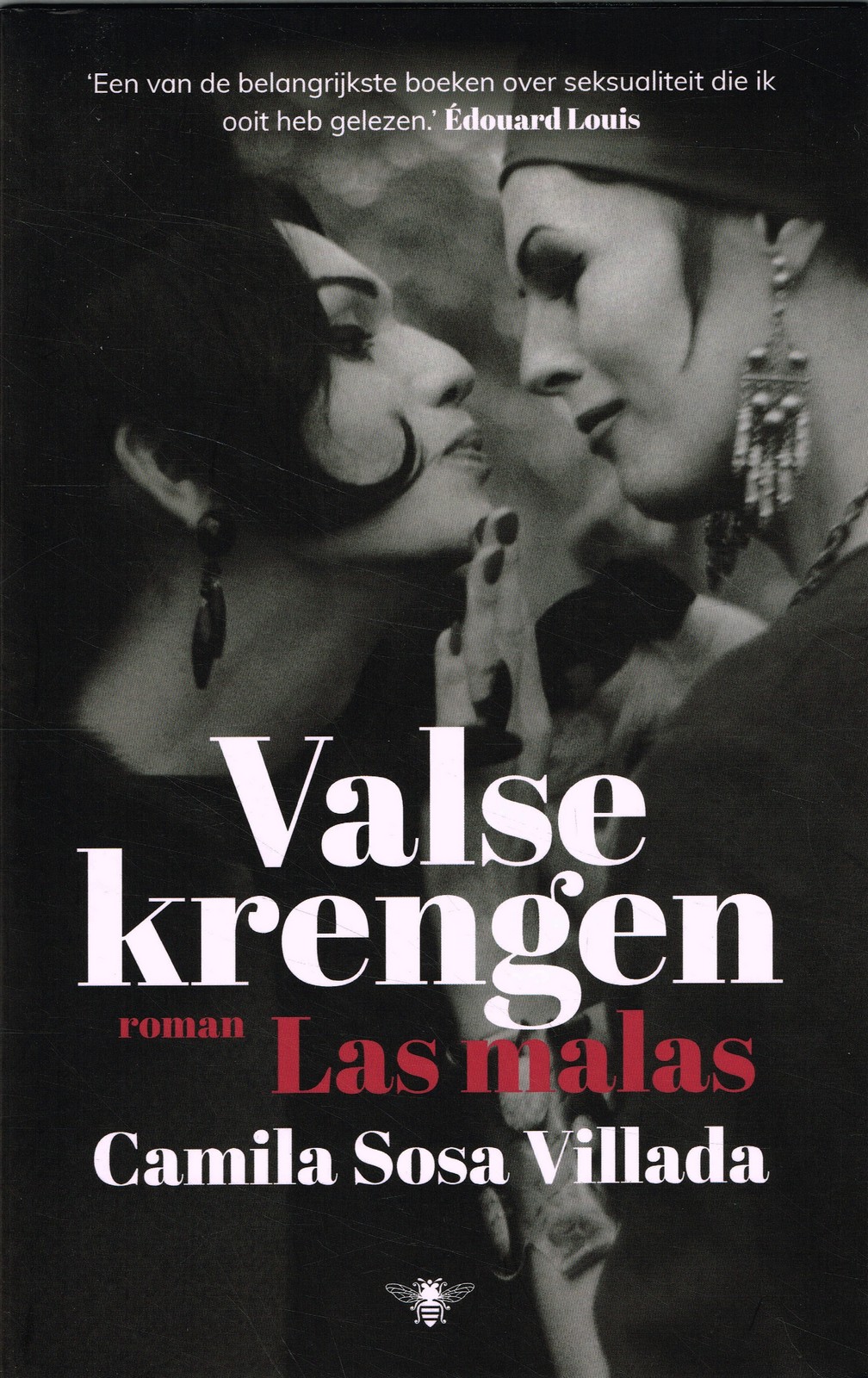 Valse krengen – Las malas - 9789403128665 - Camila Sosa Villada