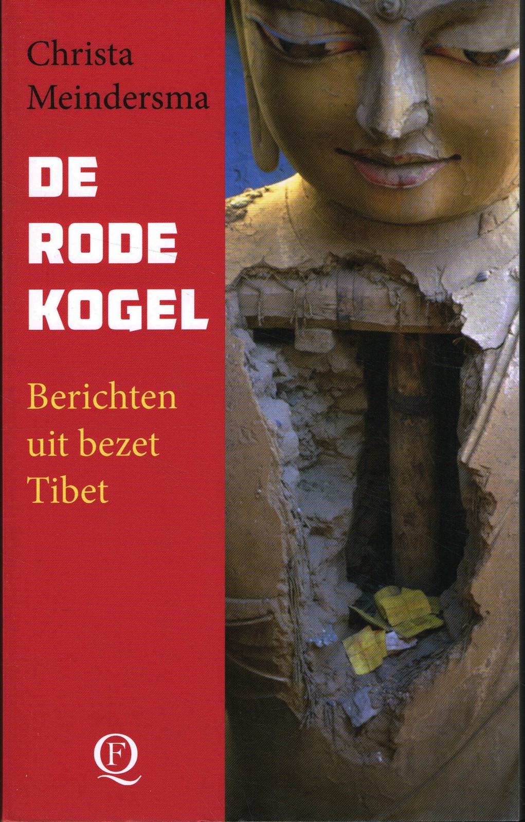De rode kogel - 9789021477688 - Christa Meindersma